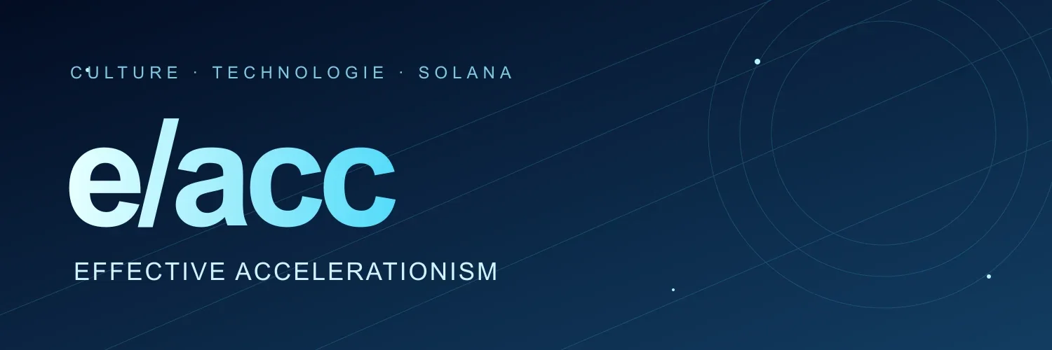 e/acc — Effective Accelerationism